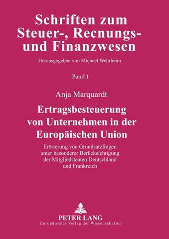 Ertragsbesteuerung von Unternehmen in der Europäischen Union