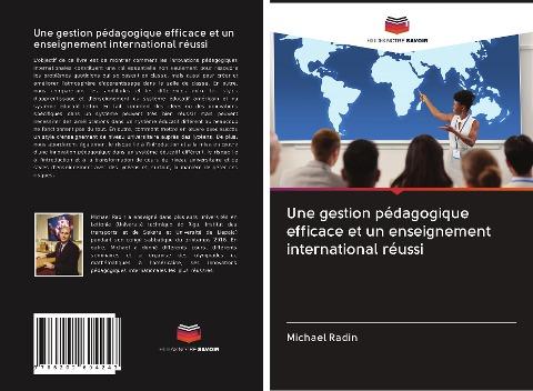 Une gestion pédagogique efficace et un enseignement international réussi
