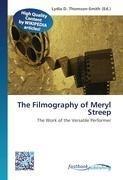 The Filmography of Meryl Streep