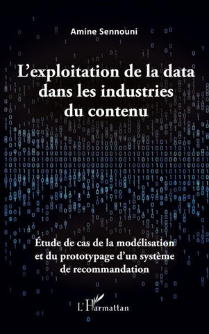 L'exploitation de la data dans les industries du contenu