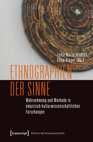 Ethnographien der Sinne