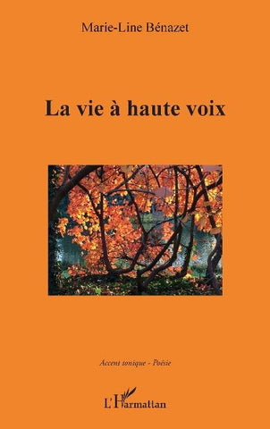 La vie à haute voix