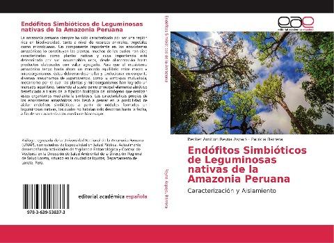 Endófitos Simbióticos de Leguminosas nativas de la Amazonia Peruana