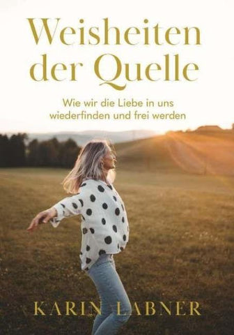 Weisheiten der Quelle