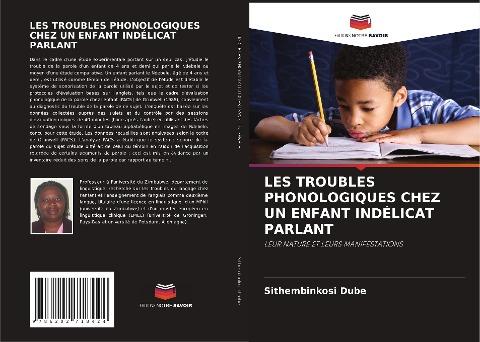 LES TROUBLES PHONOLOGIQUES CHEZ UN ENFANT INDÉLICAT PARLANT