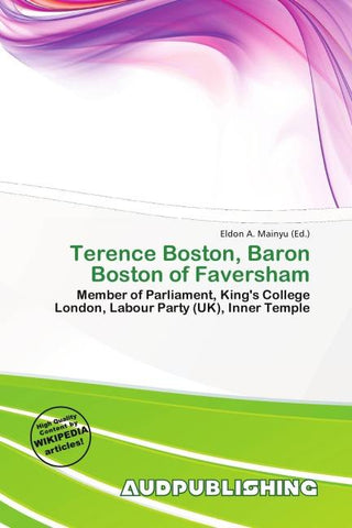 Terence Boston, Baron Boston of Faversham