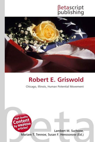 Robert E. Griswold