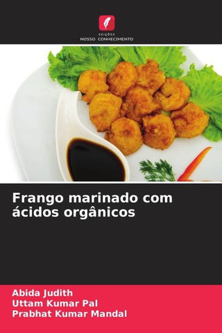 Frango marinado com ácidos orgânicos