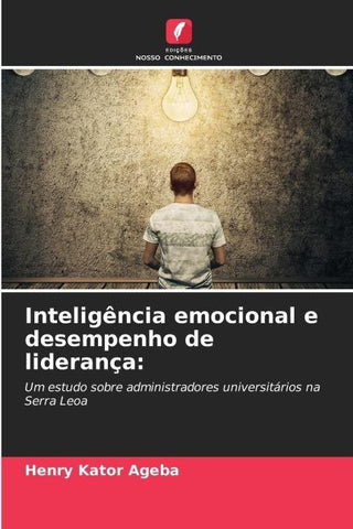 Inteligência emocional e desempenho de liderança: