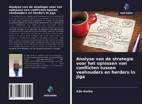 Analyse van de strategie voor het oplossen van conflicten tussen veehouders en herders in Jiga