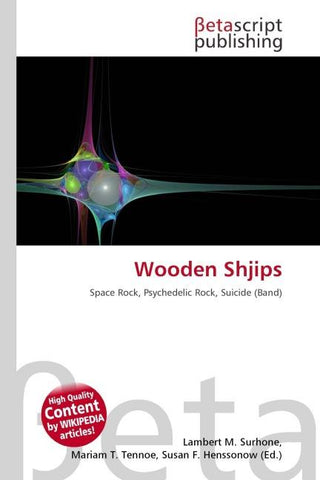 Wooden Shjips