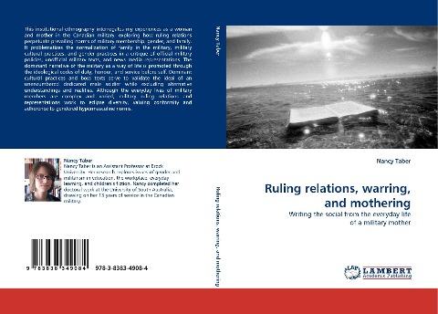 Ruling relations, warring, and mothering