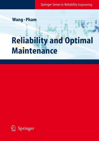 Reliability and Optimal Maintenance