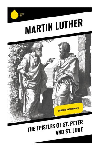 The Epistles of St. Peter and St. Jude