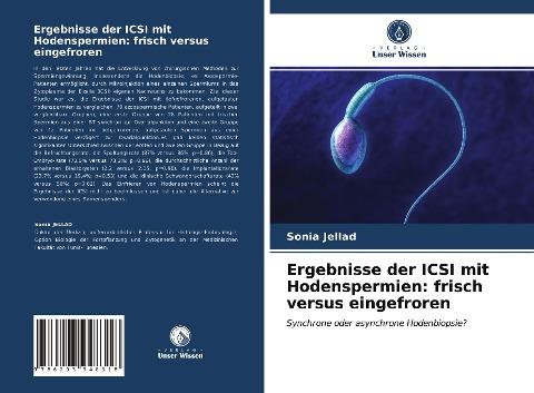 Ergebnisse der ICSI mit Hodenspermien: frisch versus eingefroren