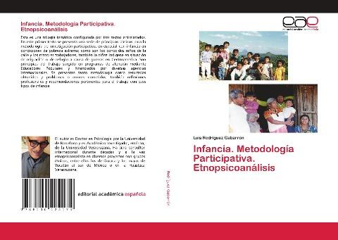 Infancia. Metodología Participativa. Etnopsicoanálisis