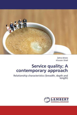 Service quality; A contemporary approach