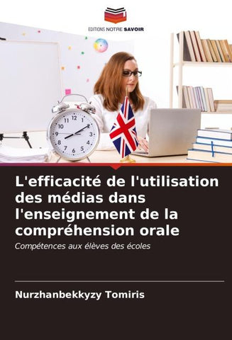 L'efficacité de l'utilisation des médias dans l'enseignement de la compréhension orale