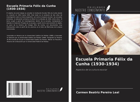 Escuela Primaria Félix da Cunha (1930-1934)