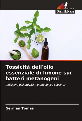 Tossicità dell'olio essenziale di limone sui batteri metanogeni