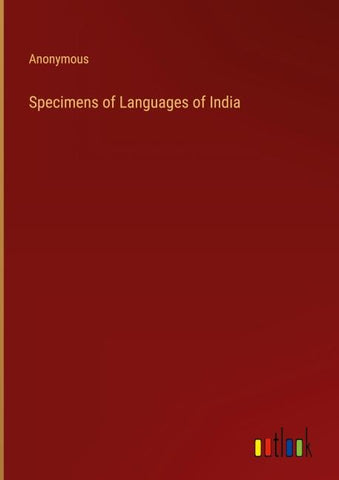 Specimens of Languages of India