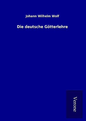 Die deutsche Götterlehre