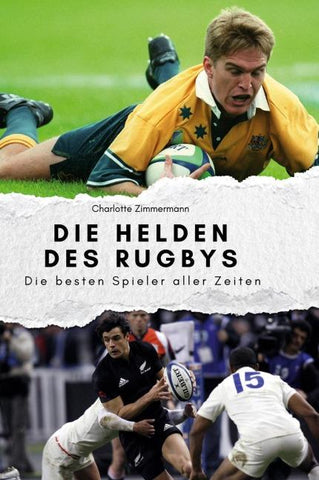 Die Helden des Rugbys