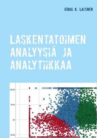 Laskentatoimen analyysiä ja analytiikkaa
