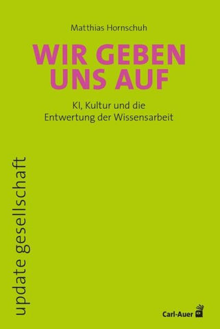 Wir geben uns auf