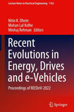 Recent Evolutions in Energy, Drives and e-Vehicles