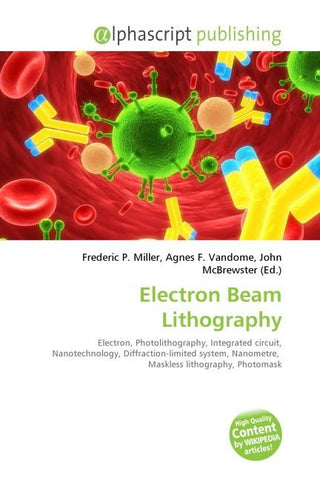 Electron Beam Lithography
