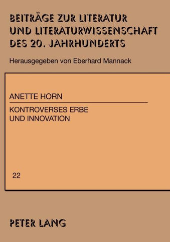Kontroverses Erbe und Innovation