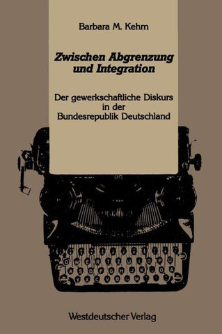 Zwischen Abgrenzung und Integration