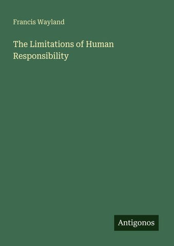The Limitations of Human Responsibility