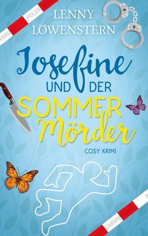 Josefine und der Sommermörder