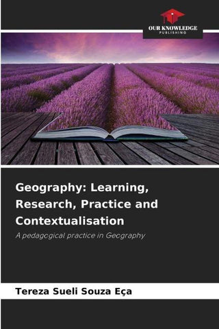 Geography: Learning, Research, Practice and Contextualisation