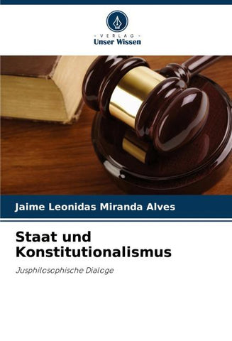 Staat und Konstitutionalismus