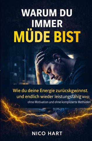 Warum du immer müde bist