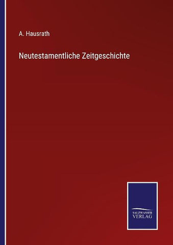 Neutestamentliche Zeitgeschichte