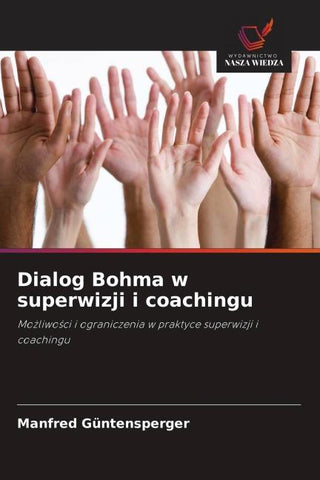 Dialog Bohma w superwizji i coachingu