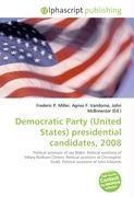 Democratic Party (United States) presidential candidates, 2008