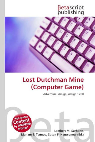 Lost Dutchman Mine (Computer Game)
