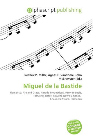 Miguel de la Bastide