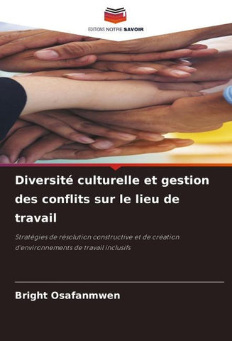Diversité culturelle et gestion des conflits sur le lieu de travail