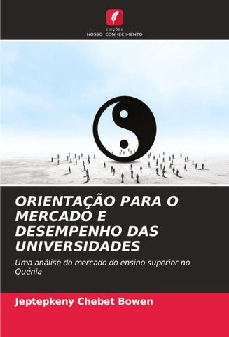 ORIENTAÇÃO PARA O MERCADO E DESEMPENHO DAS UNIVERSIDADES
