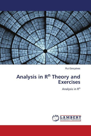 Analysis in Rn Theory and Exercises