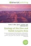 Geology of the Zion and Kolob Canyons Area