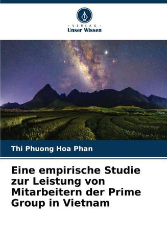 Eine empirische Studie zur Leistung von Mitarbeitern der Prime Group in Vietnam