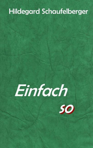 Einfach so