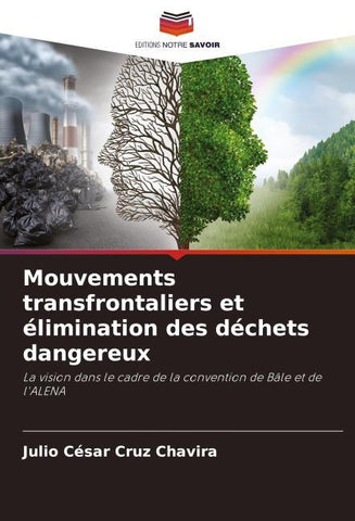 Mouvements transfrontaliers et élimination des déchets dangereux
